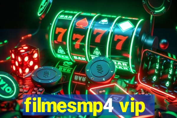 filmesmp4 vip